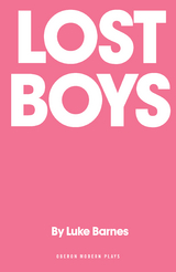 Lost Boys -  Luke Barnes