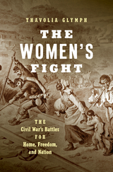 The Women's Fight - Thavolia Glymph