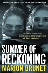 Summer of Reckoning -  Marion Brunet