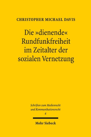 Die 'dienende' Rundfunkfreiheit im Zeitalter der sozialen Vernetzung