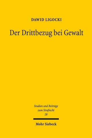 Der Drittbezug bei Gewalt