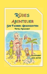R&uuml;bes Abenteuer - Petra Reichert