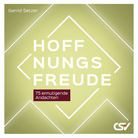 Hoffnungsfreude - Gerrid Setzer