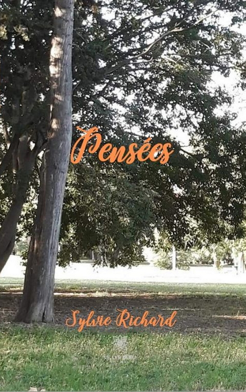 Pensees -  Sylvie Richard
