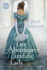 Der Abenteurer und die Lady - Julia London