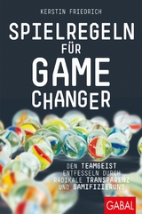 Spielregeln f&uuml;r Game Changer - Kerstin Friedrich