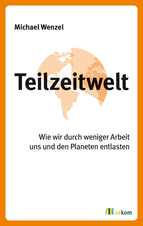 Teilzeitwelt - Michael Wenzel