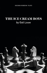 Ice Cream Boys -  Gail Louw