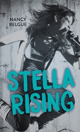 Stella Rising - Nancy Belgue