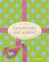 Geschenke mal anders - Nina Andres