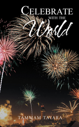 Celebrate with the World - Tammam Tayara