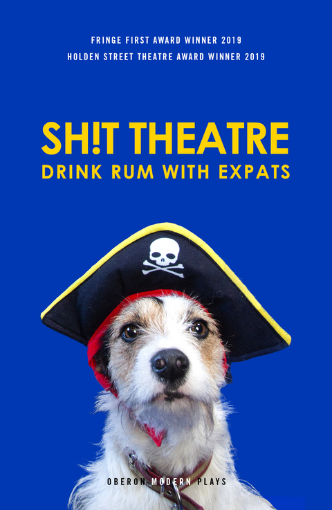 Sh!t Theatre Drink Rum with Expats -  Sh!t Theatre