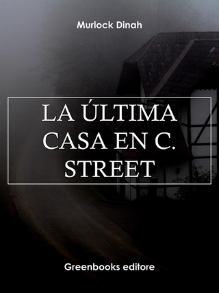 La última casa en C. Street
