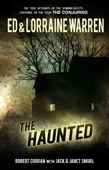 The Haunted - Ed Warren, Lorraine Warren, Robert Curran, Jack Smurl, Janet Smurl
