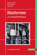 Blasformen - Michael Thielen, Peter Gust, Klaus Hartwig