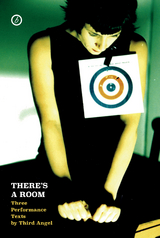 There's A Room -  Mala Voadora,  Third Angel .