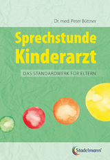 Sprechstunde Kinderarzt - Peter B&uuml;ttner