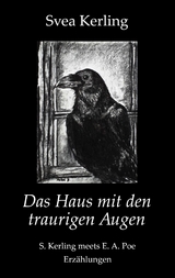 Das Haus mit den traurigen Augen - Svea Kerling