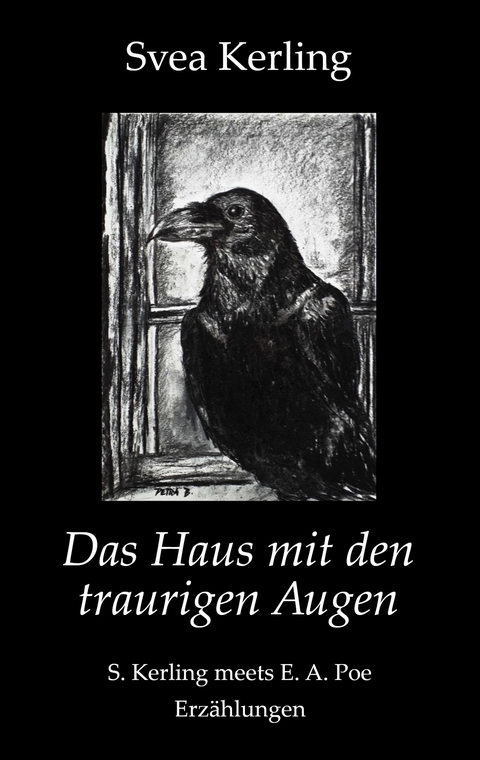 Das Haus mit den traurigen Augen - Svea Kerling