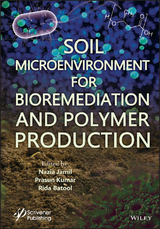 Soil Microenvironment for Bioremediation and Polymer Production - 