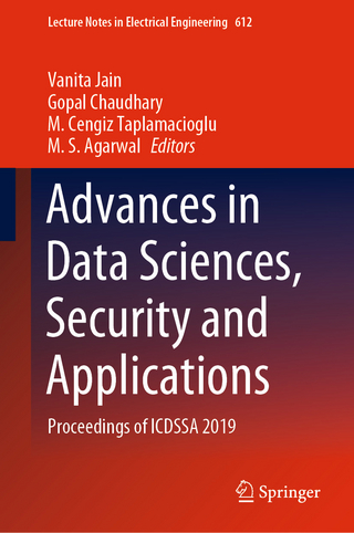 Advances in Data Sciences, Security and Applications