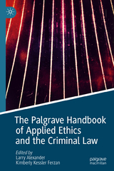 The Palgrave Handbook of Applied Ethics and the Criminal Law - 