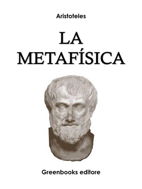 La metafisica -  Aristotele