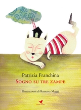 Sogno su tre zampe - Patrizia Franchina