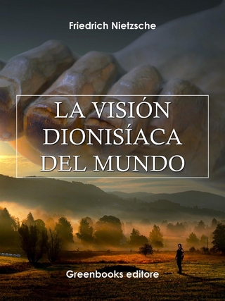 La visión Dionisíaca del mundo