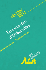 Tess von den d'Urbervilles von Thomas Hardy (Lekt&uuml;rehilfe) -  der Querleser