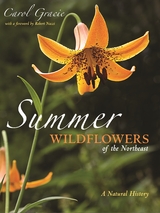 Summer Wildflowers of the Northeast -  Carol Gracie