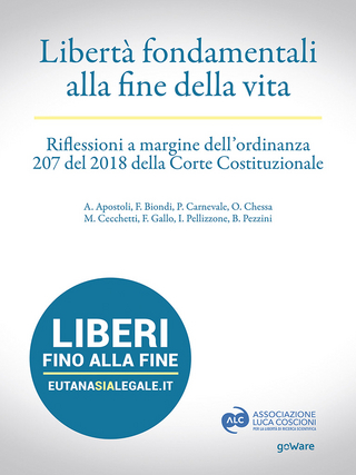 Libertà fondamentali alla fine della vita.   Riflessioni a margine dell’ordinanza 207 del 2018 della Corte Costituzionale