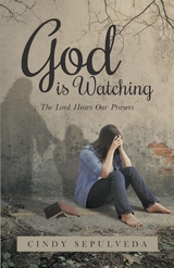 God Is Watching! - Cindy Sepulveda