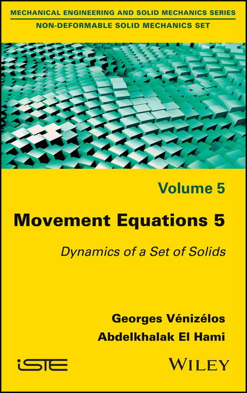 Movement Equations 5 - Georges Venizelos, Abdelkhalak El Hami