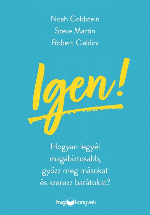 Igen! -  Noah J. Goldstein