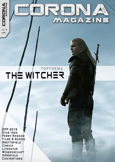 Corona Magazine 12/2019: Dezember 2019 - Bj&ouml;rn S&uuml;lter, Reiner Krauss, Bettina Petrik, Thorsten Walch, Uwe Anton, Alexandra Trinley, C. R. Schmidt, Andreas Dannhauer, Reinhard Prahl, Lars Jeske, J&ouml;rg Weese, Birgit Schwenger, Lieven L. Litaer, Oliver Koch, Sven Wedekin, Bernd Perplies, Kai Melhorn, R&uuml;diger Sch&auml;fer, Anna Pyzalski, Sharine Jansen, Armin R&ouml;&szlig;ler, Hermann Ritter, Fabian W&ouml;lz, Carsten Schmitt, Hartmut T. Klages, Frank Stein, Bastian Ludwig, Peter R. Kr&uuml;ger