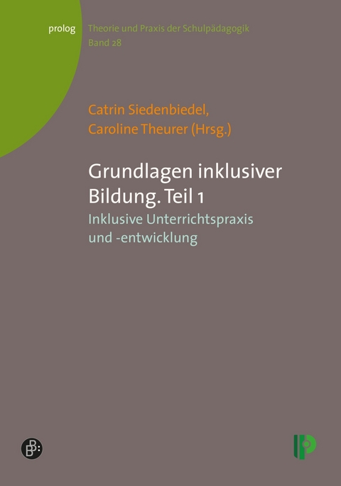 Grundlagen inklusiver Bildung. Teil 1 - 