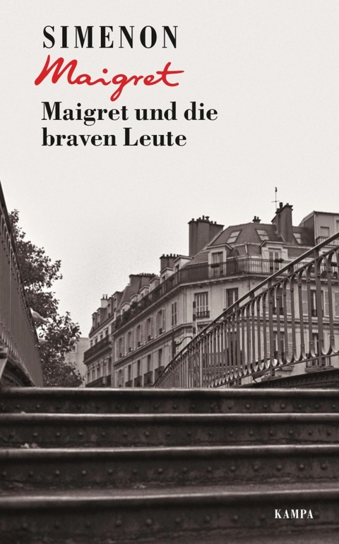 Maigret und die braven Leute - Georges Simenon