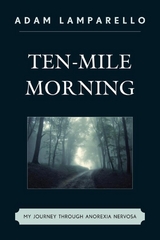 Ten-Mile Morning -  Adam Lamparello