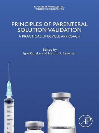 Principles of Parenteral Solution Validation