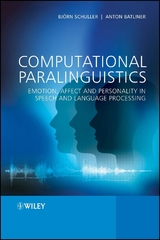 Computational Paralinguistics - Bj&ouml;rn Schuller, Anton Batliner