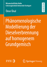 Ph&auml;nomenologische Modellierung der Dieselverbrennung auf homogenem Grundgemisch - &Ouml;mer &Uuml;nal