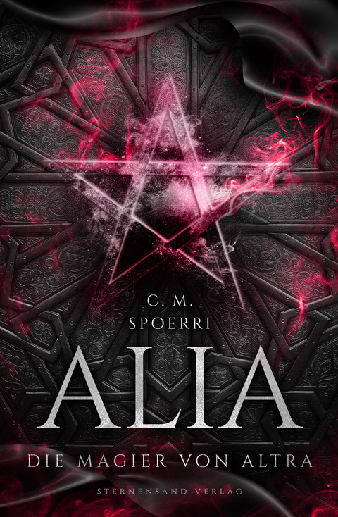 Alia (Band 5): Die Magier von Altra - C. M. Spoerri