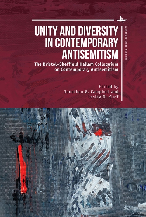 Unity and Diversity in Contemporary Antisemitism - 