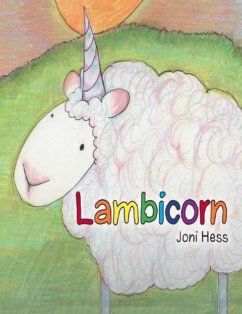 Lambicorn -  Joni Hess