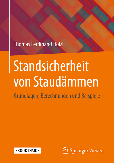 Standsicherheit von Staud&auml;mmen - Thomas Ferdinand H&ouml;lzl