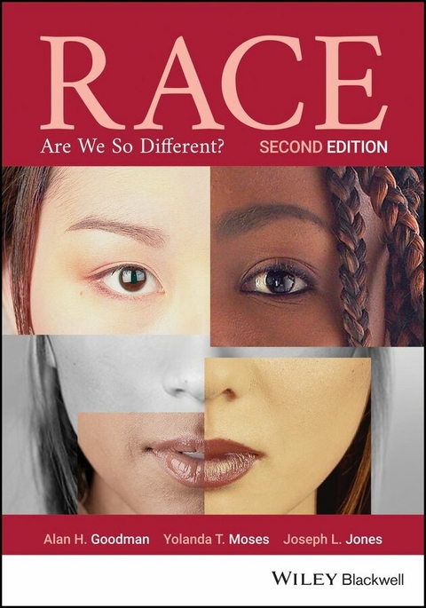 Race - Alan H. Goodman, Yolanda T. Moses, Joseph L. Jones