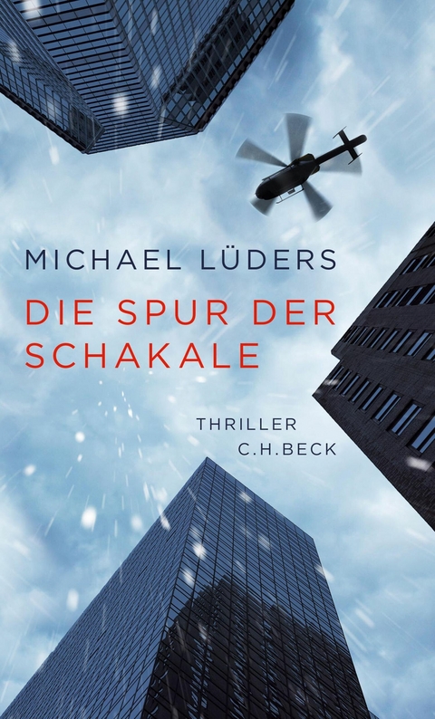Die Spur der Schakale - Michael L&uuml;ders