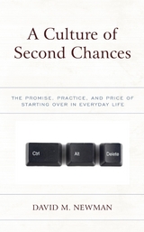 Culture of Second Chances -  David M. Newman