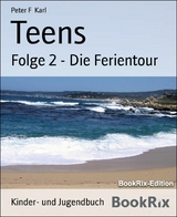 Teens - Peter F Karl